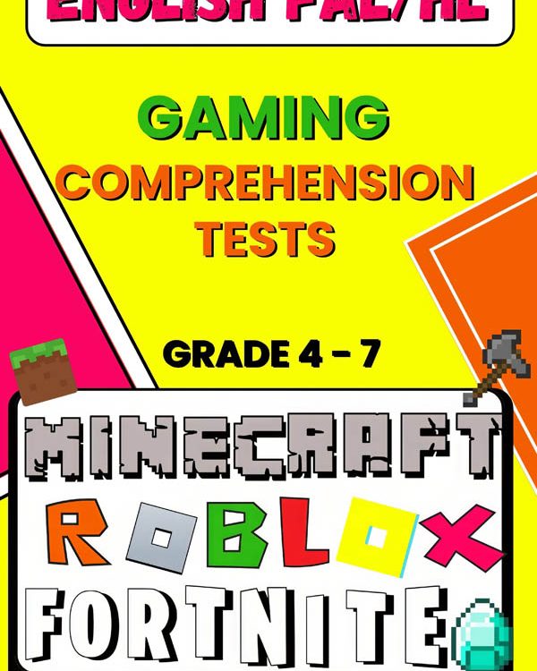Gaming Comprehension Tests - Fortnight, Roblox and Minecraft
