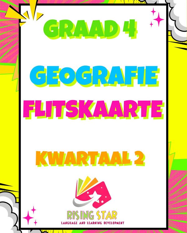 Graad 4: Kwartaal 2 - Flitskaarte: Geografie
