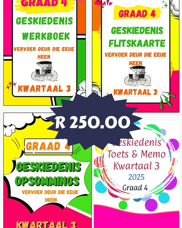 Graad 4: Kwartaal 3 - Geskiedenis Pakket