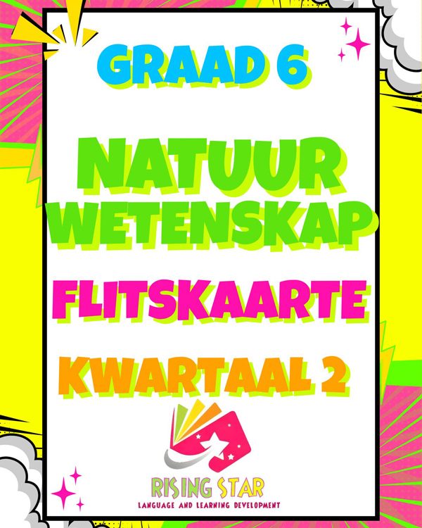 Graad 6: Kwartaal 2 - Natuurwetenskap Flitskaarte