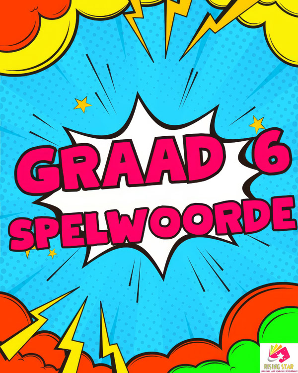 Graad 6: Spelwoorde