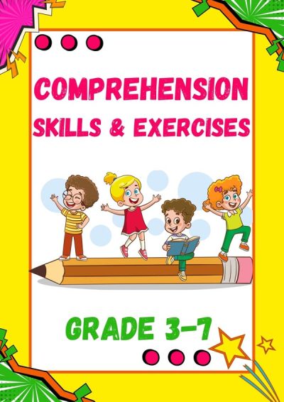 Grade 3 - 7 Comprehension Skills and Exercises