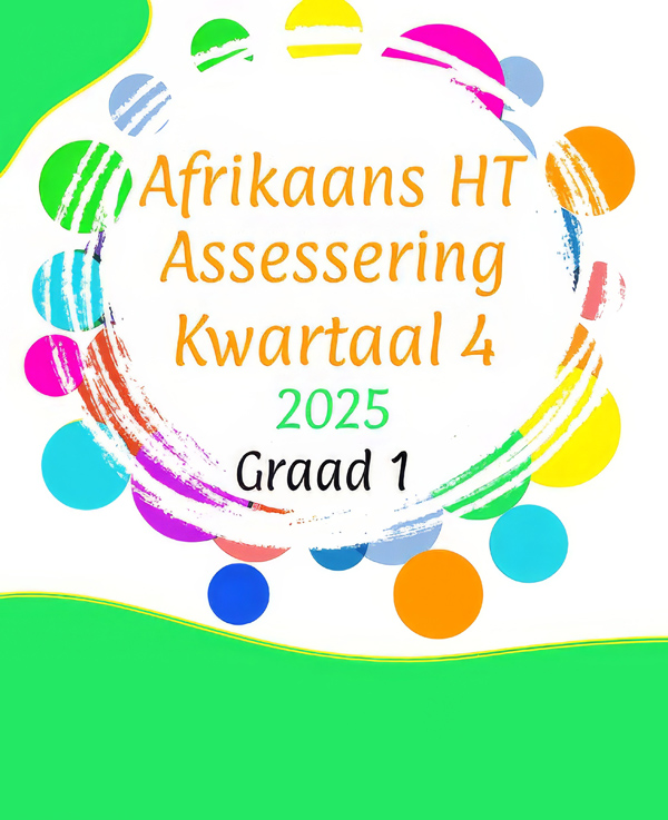 Graad 1 Afrikaans HT Assessering Kwartaal 4